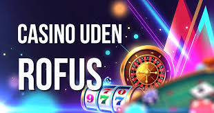 Betting Uden Rufus En Ny Vej til Spiloplevelser